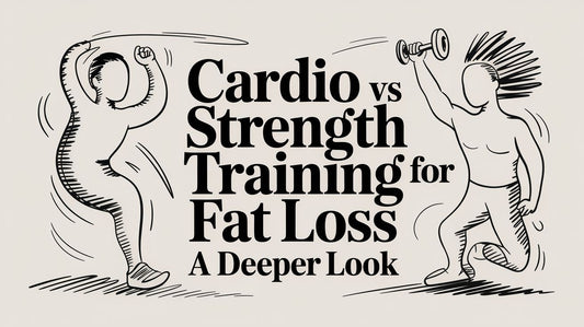 Cardio vs Strength Training for Fat Loss A Deeper Look
