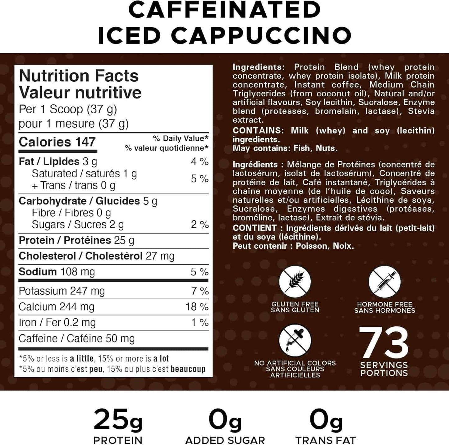 Nutrition label for a caffeinated iced cappuccino product with details on calories, protein, sugar, and fat content.